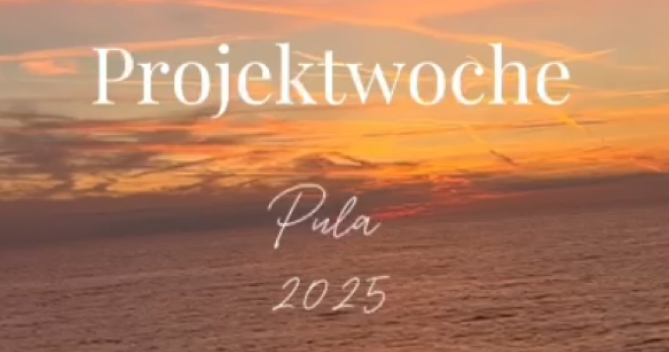 Projektwoche Pula 2025